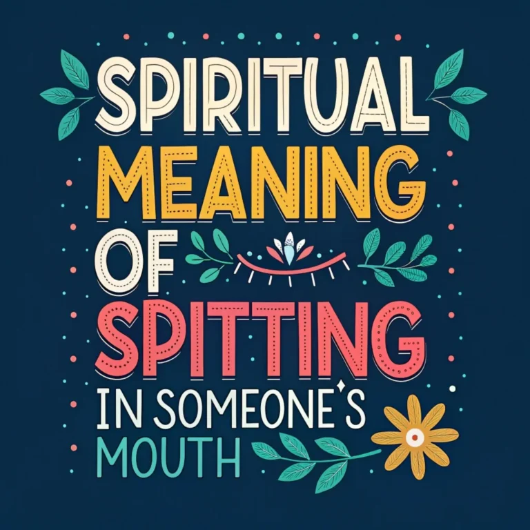 11 Spiritual Meanings Behind Spitting in Someone’s Mouth