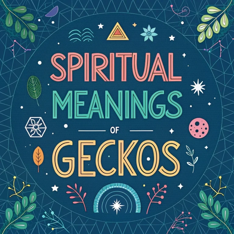 Spiritual Meanings of Geckos: 10 Sacred Messages